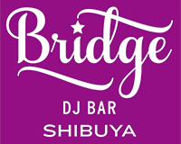 DJ BAR Bridge 渋谷