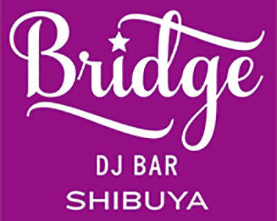 DJ BAR Bridge 渋谷